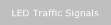 LED Traffic Signals