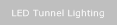LED Tunnel Lighting